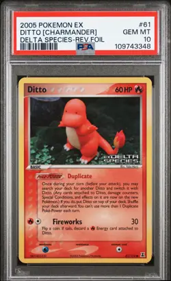 2005 POKEMON EX DELTA SPECIES #61 DITTO [CHARMANDER]-REVERSE FOIL PSA 10 - Image 1