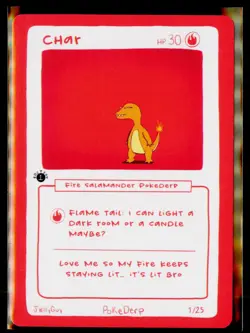 Char (Charmander) 1/25 - 1st Edition Pokederp First Print Fan Art - Pokemon! - Image 1
