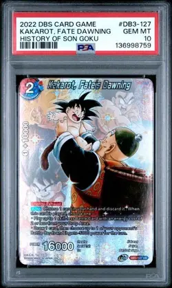 2022 DBS CARD GAME HISTORY OF SON GOKU #DB3-127 KAKAROT, FATE DAWNING PSA 10 - Image 4