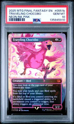 2025 MTG FINAL FANTASY COLORFUL CHOCOBOS-NEON INK PINK TRAVELING CHOCOBO PSA 10 - Image 1