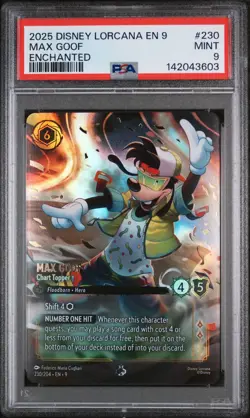2025 DISNEY LORCANA EN 9-FABLED ENCHANTED #230 MAX GOOF CHART TOPPER PSA 9 - Image 1