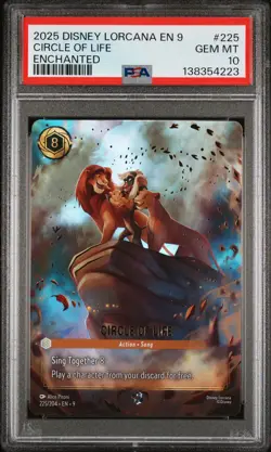 2025 DISNEY LORCANA EN 9-FABLED ENCHANTED #225 CIRCLE OF LIFE PSA 10 - Image 1