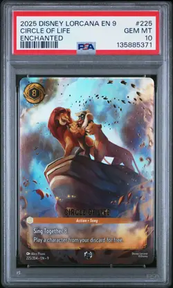 2025 DISNEY LORCANA EN 9-FABLED ENCHANTED #225 CIRCLE OF LIFE PSA 10 - Image 1
