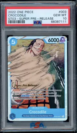 ST03-003 Crocodile Super Pre-Release One Piece Card Game PSA 10 GEM MINT - Image 1
