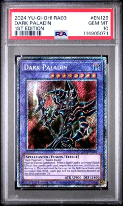 2024 YU-GI-OH! RA03-QUARTER CENTURY BONANZA 1ST ED #EN126 DARK PALADIN PSA 10 - Image 1