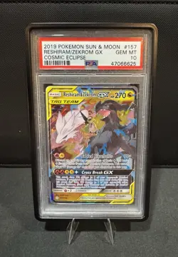 '19 Pokemon Cosmic Eclipse Reshiram & Zekrom GX 157/236 PSA 10 Gem Mint - Image 1