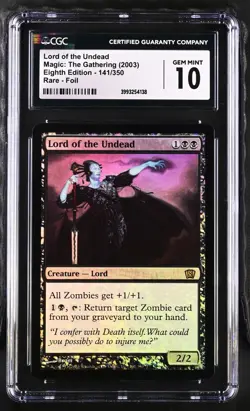 LORD OF THE UNDEAD 8th Edition Foil Rare CGC 10 MTG [Nostalgium] - Image 1