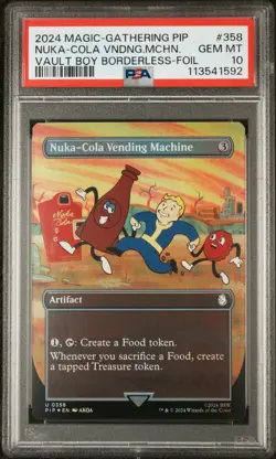 2024 MTG FALLOUT VAULT BOY BORDERLESS-FOIL #358 NUKA-COLA VENDING MACHINE PSA 10 - Image 1