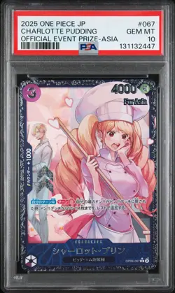 2025 ONE PIECE JPN PROMOS OFFICIAL EVENT PRIZE-ASIA CHARLOTTE PUDDING PSA 10 - Image 1