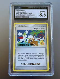 CGC 8.5 SEMI-FINALIST Tropical Wind DP48 Pokemon World Championship 2009 MINT - Image 1