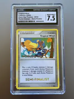 CGC 7.5 SEMI-FINALIST Tropical Wind DP25 Pokemon World Championship 2008 - Image 1