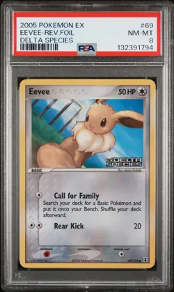 2005 POKEMON EX DELTA SPECIES #69 EEVEE-REVERSE FOIL PSA 8 - Image 1