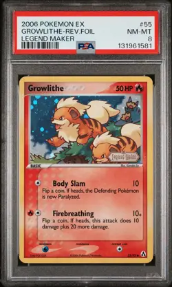 2006 POKEMON EX LEGEND MAKER #55 GROWLITHE-REVERSE FOIL PSA 8 - Image 1