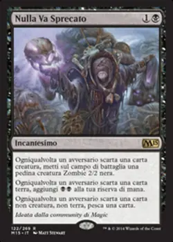 MTG WASTE NOT EXC - NULLA VA SPRECATO - M15 - MAGIC - Image 1