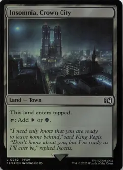 Insomnia, Crown City - FOIL - L FINAL FANTASY 282 - MTG - Image 1