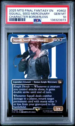 2025 MTG FINAL FANTASY CHARACTER BORDERLESS #0402 SQUALL, SEED MERCENARY PSA 10 - Image 1
