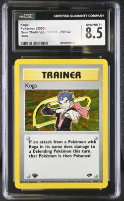 CGC 8.5 Koga Gym Challenge 1st Edition 19/132 Holo Rare Pokemon Card - Image 1
