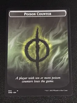 MTG Phyrexia: All Will Be One Poison Counter Token 014 NM - Image 1