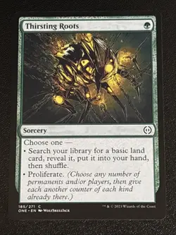 MTG Phyrexia: All Will Be One Thirsting Roots 185/271 NM - Image 1