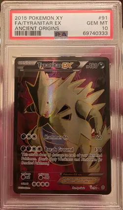 2015 POKEMON XY ANCIENT ORIGINS #91 FULL ART/TYRANITAR EX PSA 10 - Image 1