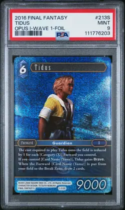 2016 FINAL FANTASY OPUS I 213S TIDUS WAVE 1-FOIL FFX PSA 9 Mint - Image 1