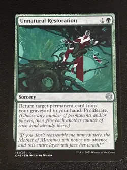 MTG Phyrexia: All Will Be One Unnatural Restoration 191/271 NM - Image 1