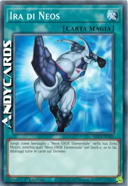 IRA DI NEOS • (Wrath Of Neos) • Comune • HAC1 IT167 • 1Ed • YUGIOH! • ANDYCARDS - Image 1