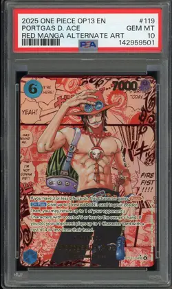 2025 ONE PIECE CARRYING ON HIS WILL RED MANGA OP13-119 ALT PORTGAS D. ACE PSA 10 - Image 1