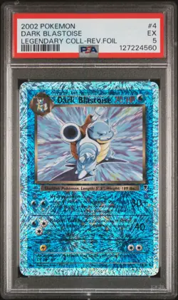 2002 POKEMON LEGEND COLL #4 DARK BLASTOISE-REVERSE FOIL PSA 5 - Image 1