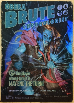 FOIL LIMITED EDITION Secret Lair MtG Obeka Brute Chronologist Unplayed NM - Image 1
