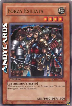 FORZA ESILIATA • (Exiled Force) • Comune • SDDE IT009 • 1Ed • Yugioh! ANDYCARDS - Image 1