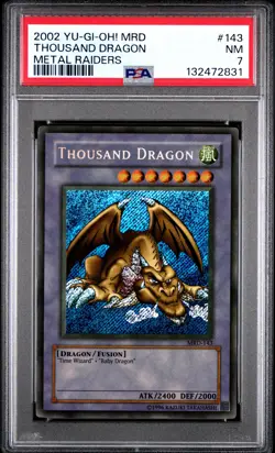 2002 YU-GI-OH! MRD-METAL RAIDERS #143 THOUSAND DRAGON PSA 7 - Image 1