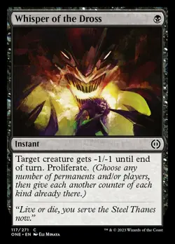 x1 Whisper of the Dross - Phyrexia: All Will Be One - NM - MTG - Image 1