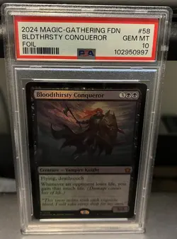 2024 MTG FDN Bloodthirsty Conqueror Foil #58 PSA 10 - Image 1