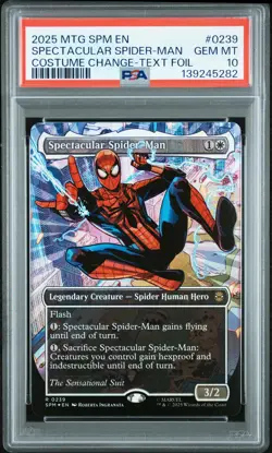 2025 MAGIC THE GATHERING MARVEL'S SPIDER-MAN #0239 SPECTACULAR SPIDER-MAN PSA 10 - Image 1