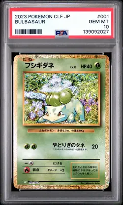 2023 POKEMON JAPANESE CLF-TRADING CARD GAME CLASSIC #001 BULBASAUR PSA 10 - Image 1