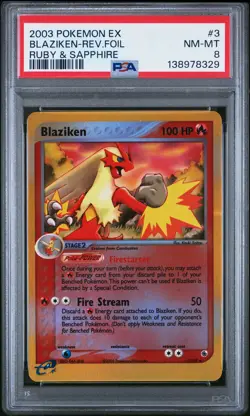 2003 POKEMON EX RUBY & SAPPHIRE #3 BLAZIKEN-REVERSE FOIL PSA 8 - Image 1