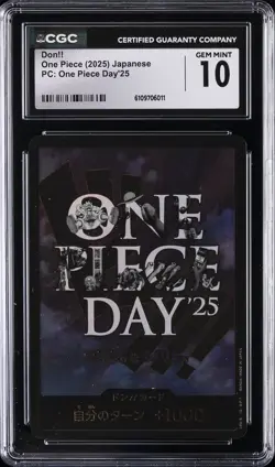 2025 ONE PIECE JAPANESE PC ONE PIECE DAY '25 DON!! CGC 10 GEM MINT - Image 1