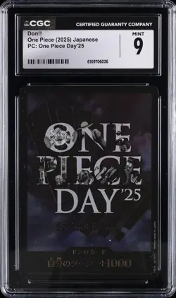 2025 ONE PIECE JAPANESE PC ONE PIECE DAY '25 DON!! CGC 9 - Image 1