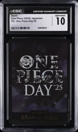 2025 ONE PIECE JAPANESE PC ONE PIECE DAY '25 DON!! CGC 10 GEM MINT - Image 1