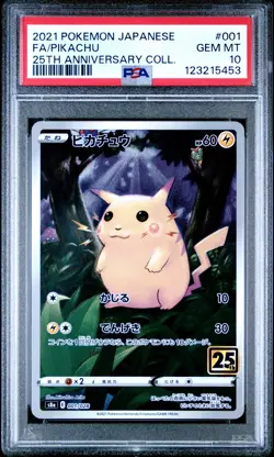 2021 POKEMON JPN 25TH ANNIVERSARY COLLECTION #001 FULL ART/PIKACHU PSA 10 - Image 1