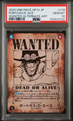 2025 ONE PIECE JPN CARRYING ON HIS WILL WANTED ALT ART PORTGAS D. ACE PSA 10 - Image 1