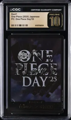 2025 ONE PIECE JAPANESE PC ONE PIECE DAY '25 DON!! CGC 10 PRISTINE - Image 1