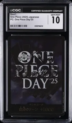 2025 ONE PIECE JAPANESE PC ONE PIECE DAY '25 DON!! CGC 10 GEM MINT - Image 1