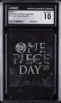 2025 ONE PIECE JAPANESE PC ONE PIECE DAY '25 DON!! CGC 10 GEM MINT - Image 1