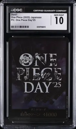 2025 ONE PIECE JAPANESE PC ONE PIECE DAY '25 DON!! CGC 10 GEM MINT - Image 1