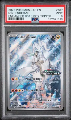 2025 POKEMON JTG ENHANCED BOOSTER BOX TOPPER #167 N'S RESHIRAM PSA 9 - Image 1