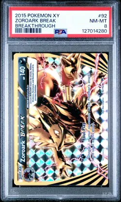 2015 POKEMON XY BREAKTHROUGH #92 ZOROARK BREAK PSA 8 - Image 1