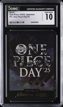 2025 ONE PIECE JAPANESE PC ONE PIECE DAY '25 DON!! CGC 10 GEM MINT - Image 1
