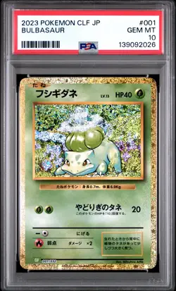 2023 POKEMON JAPANESE CLF-TRADING CARD GAME CLASSIC #001 BULBASAUR PSA 10 - Image 1